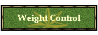 Weight Control